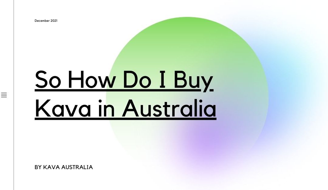 Australian Kava Co | 